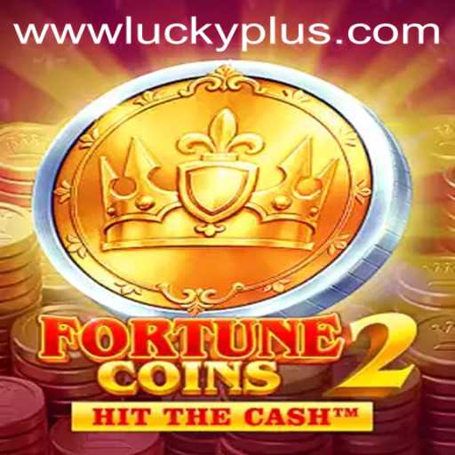 Discover the Thrilling World of FortuneCoins2: Unlock Your Luck with Lucky Plus