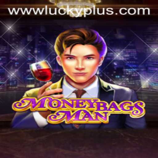 Discover the Thrills of MoneybagsMan: A Lucky Plus Adventure