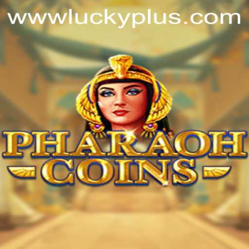 PharaohCoins: The Lucky Plus Experience